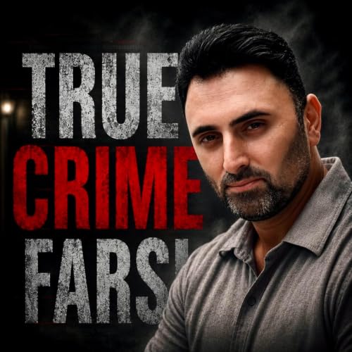 『True Crime Farsi پادکست جنایی』のカバーアート