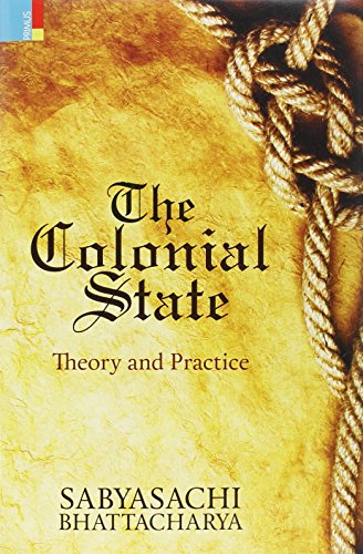 The Colonial State: Theory and Practice view 2