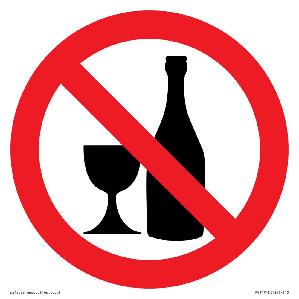 Prohibition: No alcohol Sign - 150x150mm - S15