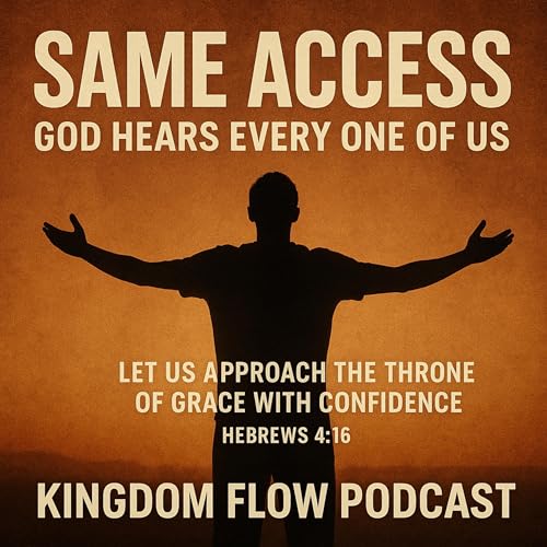 &ldquo;The Same Access: God Hears Every One of Us&rdquo; cover art