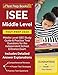 ISEE Middle Level Test Prep 2020: Middle Level ISEE Study Guide & Practice Test Questions for the Independent School Entrance Exam [Includes Detailed Answer Explanations]
