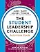 The Student Leadership Challenge: Activities Book (J-B Leadership Challenge: Kouzes/Posner)