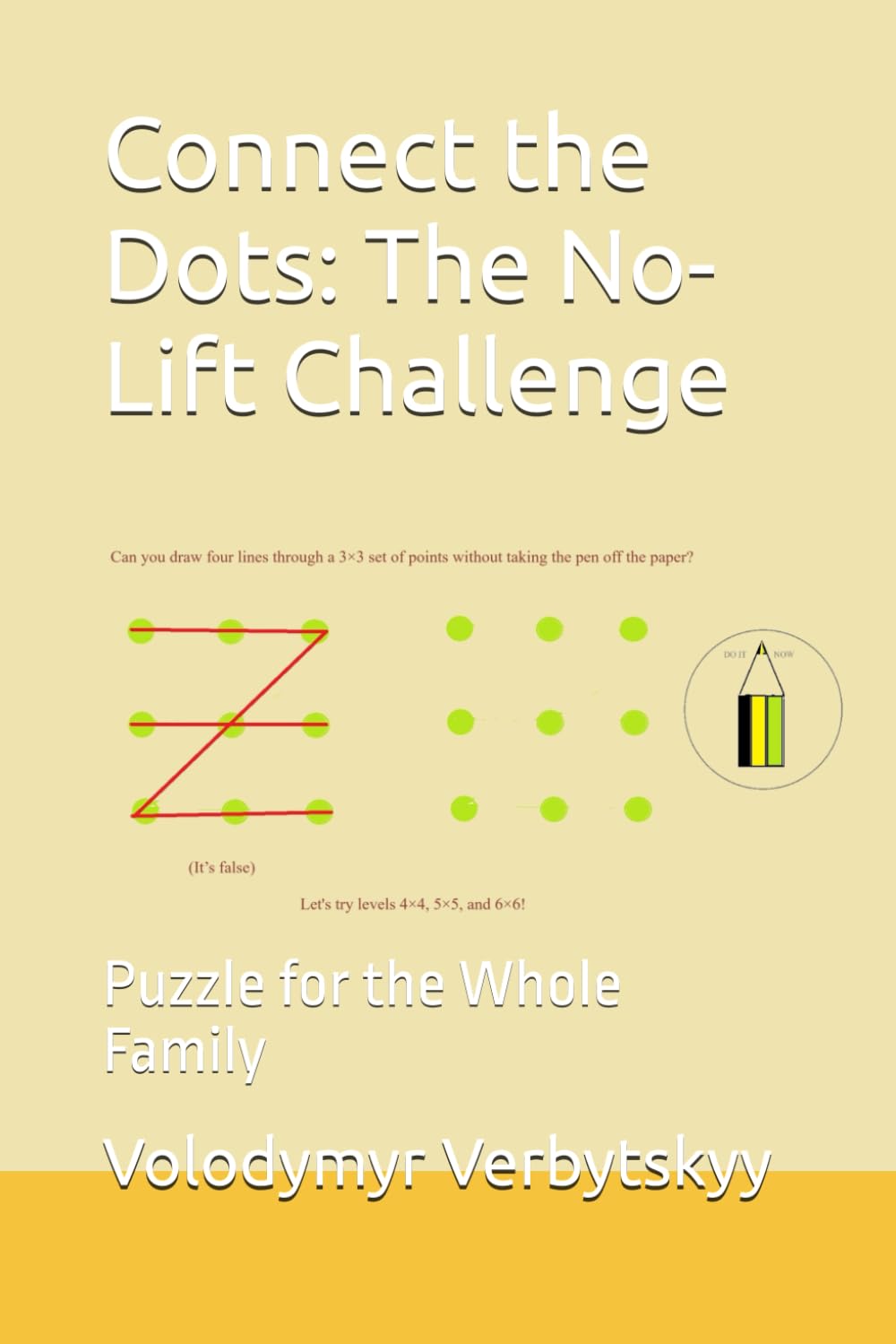 Connect the Dots: The No-Lift Challenge: Puzzle for the Whole Family