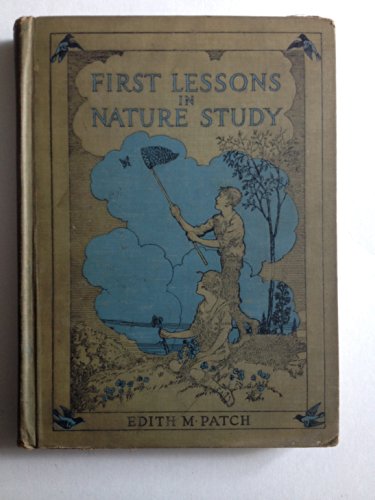 First Lessons in Nature Study B001481QZK Book Cover