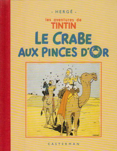 Télécharger Le Crabe aux pinces d'or (Fac-similé, 1941) Livre eBook France