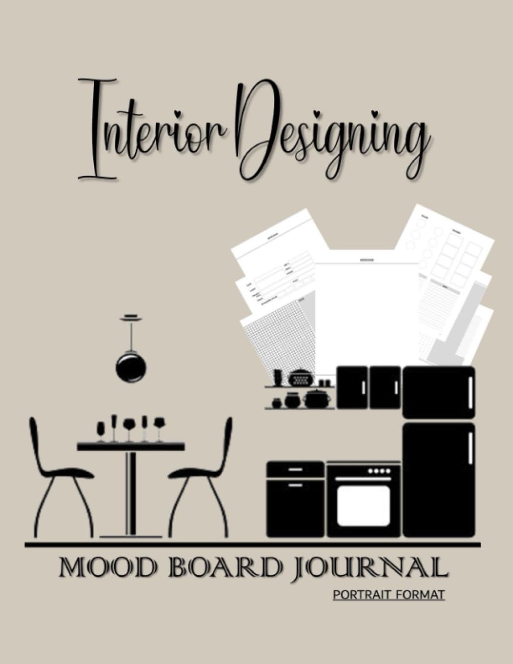 Interior Designing Mood Board Journal: Visual Presentation Book of Interior Design Images, Text, and Samples (Portrait)