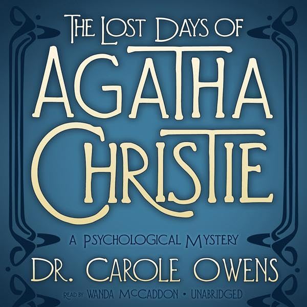 Cover art for The Lost Days of Agatha Christie