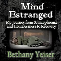 Mind Estranged Audiolibro Por Bethany Yeiser arte de portada