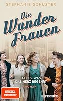 Die Wunderfrauen 3596700329 Book Cover