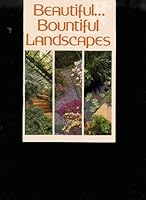 Beautiful... Bountiful Landscapes B000RBHQC2 Book Cover