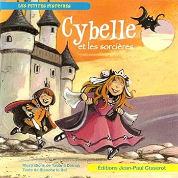 Paperback Cybelle et les sorcières [French] Book