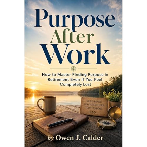 Purpose After Work Audiobook By Owen J. Calder cover art