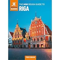 The Mini Rough Guide to Riga