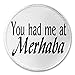You Had Me at Merhaba - 3