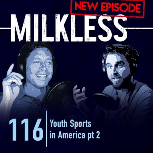 #116 | Youth Sports in America pt 2 Podcast Por arte de portada