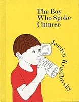 The boy who spoke Chinese B0006CV1AU Book Cover