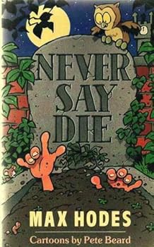 Paperback Never Say Die Book