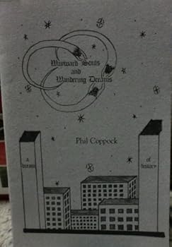 Paperback Wayward Souls and Wandering Dreams Book