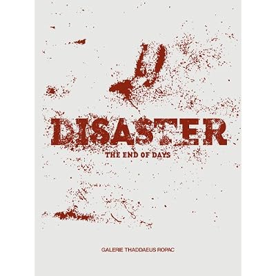 Disaster