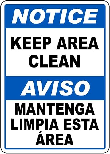 Bilingual Notice Keep Area Clean Sign Facility Signs Workplace Metal Tin 8 x 12 Inch for Home or Work