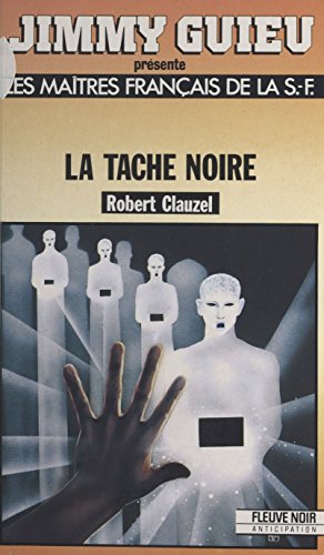 Télécharger La Tache noire (F.Noir Maitres) Gratuit