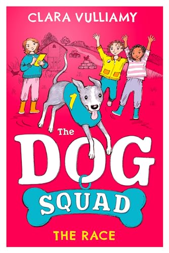 The Race (The Dog Squad) (Book 2)