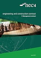 Nec4: Engineering and Construction Contract Option F: Management Contract 0727763164 Book Cover