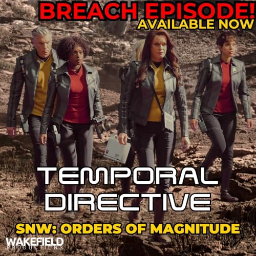 BREACH! Star Trek Strange New Worlds: Orders of Magnitude