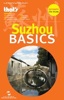Paperback Suzhou Basics (Suzhou Guidebooks) Book