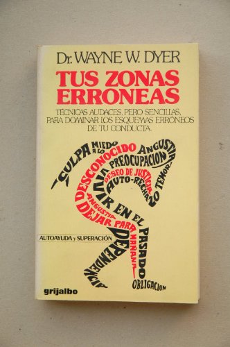 Tus zonas erroneas Tus zonas erroneas
