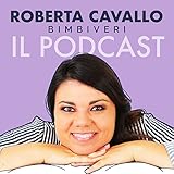 Roberta Cavallo - Il Podcast