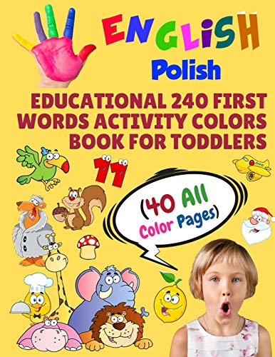 English Polish Educational 240 First Words Activity Colors Book for Toddlers (40 All Color Pages): New childrens learning cards for preschool ... (Toddler All Colors Paperback Book) image 3