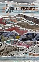 The Rubbish-Picker's Wife: an unlikely friendship in Kosovo 0957409036 Book Cover