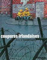 Coupures irlandaises 2754800298 Book Cover