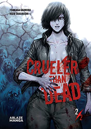 CRUELER THAN DEAD VOL. 2