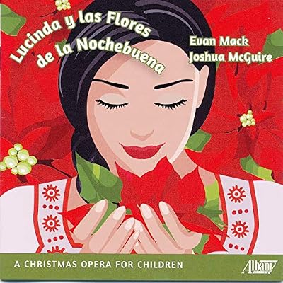 Lucinda Y Las Flores De La Nochebuena
