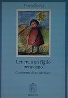 Lettera a un figlio peruviano 8821168891 Book Cover