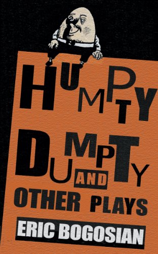 Humpty Dumpty and Other Plays (English Edition)
