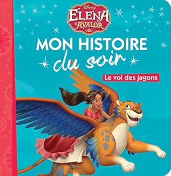 Paperback ELENA D'AVALOR - Mon Histoire du Soir - Le vol des jagons [French] Book