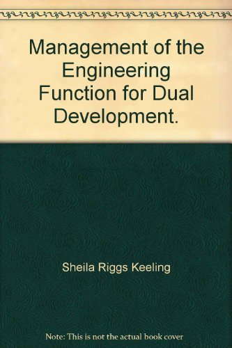 Management of the Engineering Function for Dual Development.: Sheila ...
