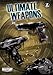 Ultimate Weapons