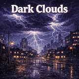  Dark Clouds