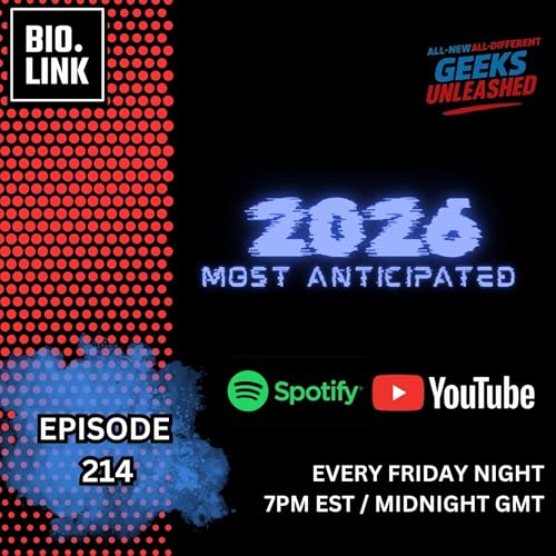 Episode 214 - 2026 Most Anticipated