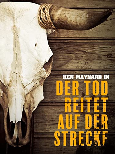 Der Tod reitet die Range für 11,99 EUR bei amazon.de Bild: Der Tod reitet die Range für 11,99 EUR bei amazon.de