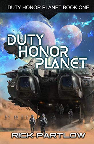 Duty, Honor, Planet