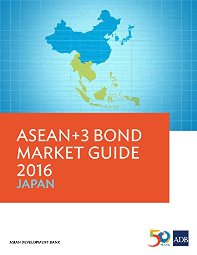 ASEAN+3 Bond Market Guide 2016 Japan (ASEAN+3 Bond Market Guides)