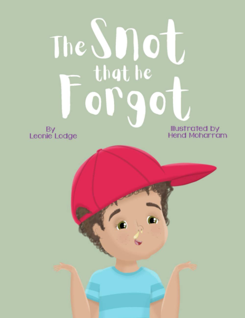 The Snot that he Forgot