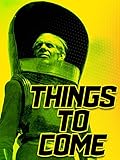 Things To Come
