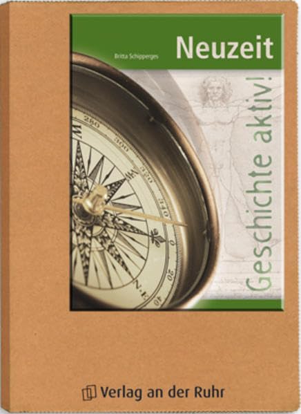 Neuzeit (Geschichte aktiv!)