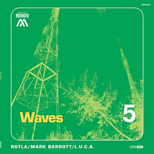 Rotla Waves (Mix)